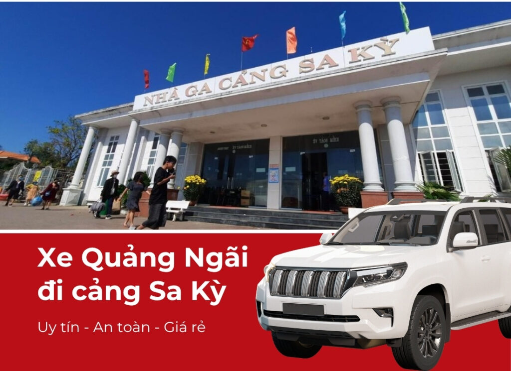 xe quảng ngãi đi cảng sa kỳ Xe Quảng Ngãi đi cảng Sa Kỳ