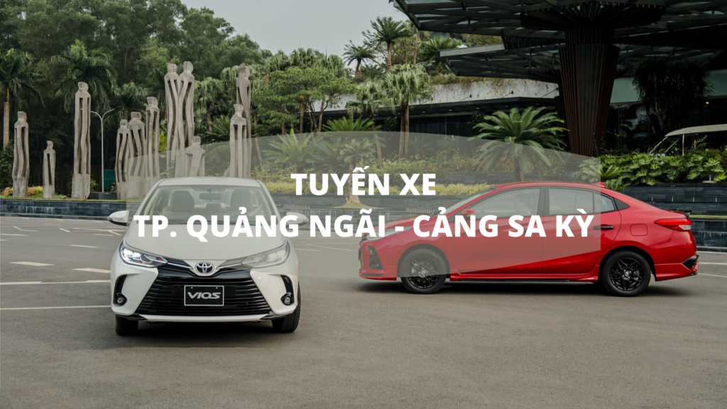 xe quảng ngãi đi cảng sa kỳ