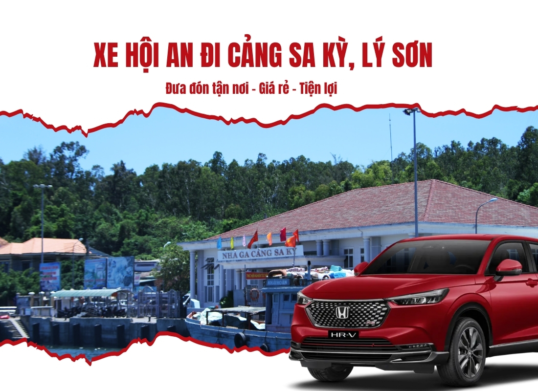 xe hội an đi cảng sa kỳ Xe Hội An đi cảng Sa Kỳ