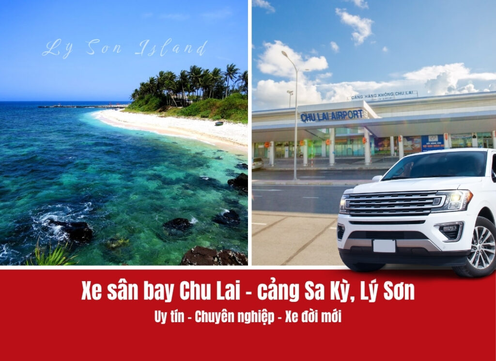 Thuê xe Chu Lai đi cảng Sa Kỳ