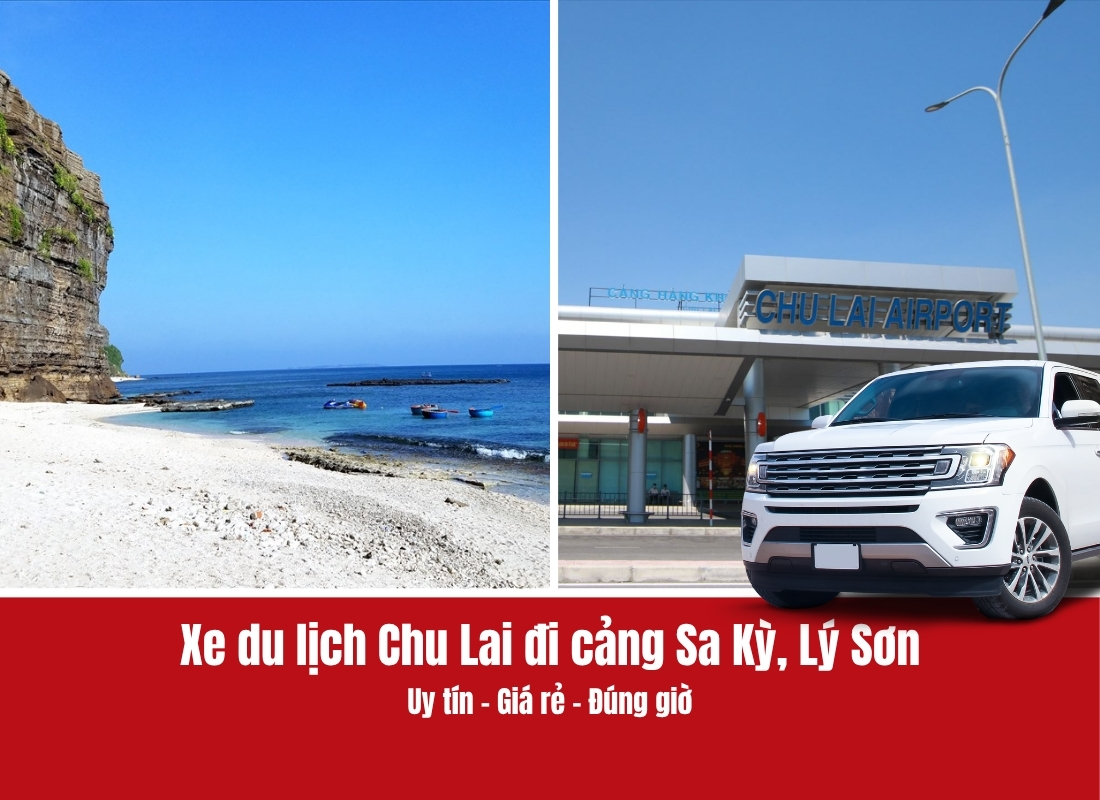 Xe du lịch Chu Lai đi cảng Sa Kỳ