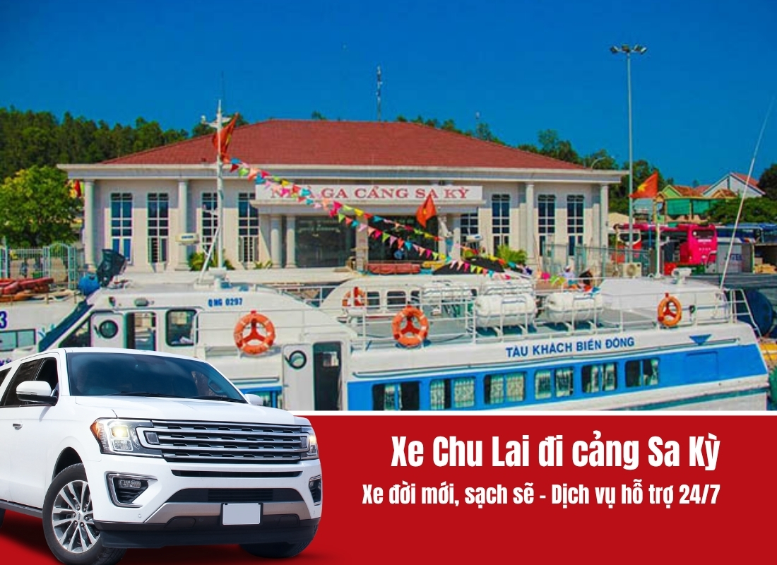 Xe du lịch Chu Lai đi cảng Sa Kỳ