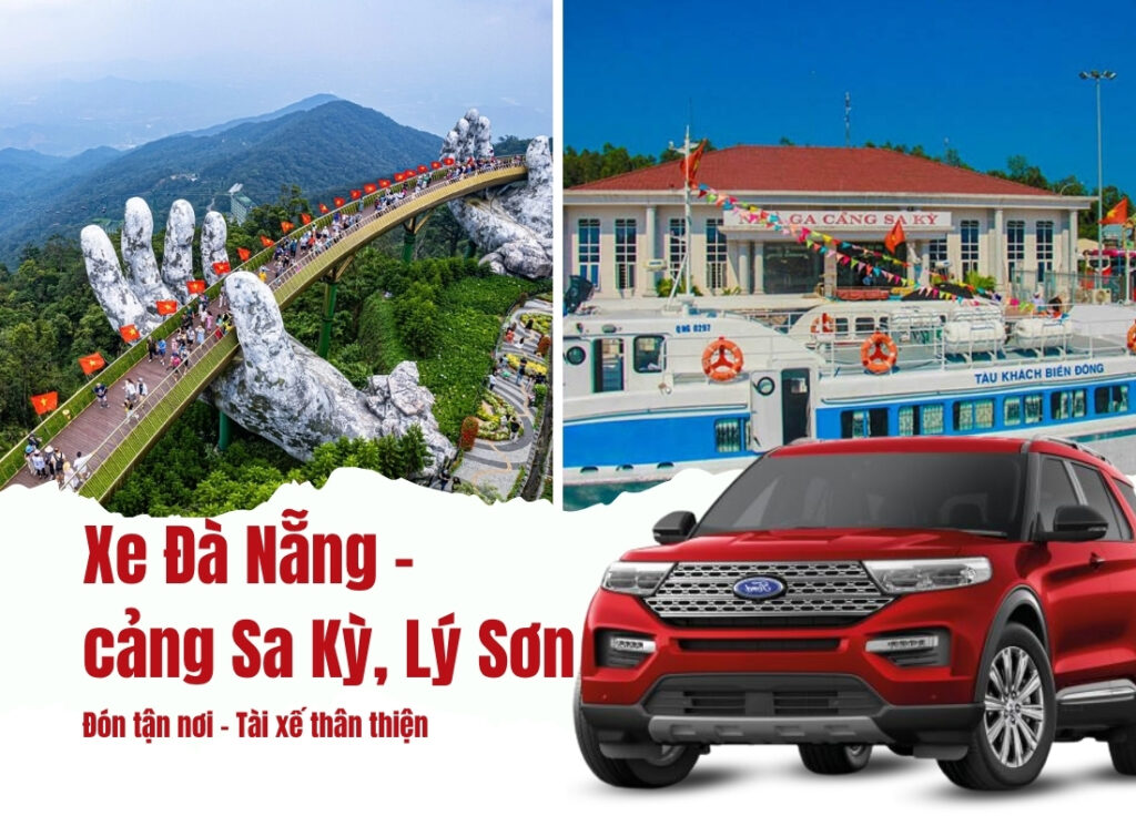 Thuê xe Đà Nẵng đi Sa Kỳ