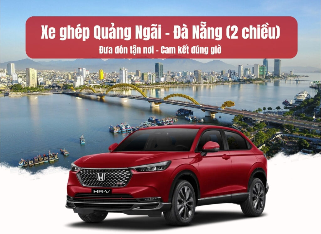 Xe ghép Đà Nẵng Quảng Ngãi (2 chiều)