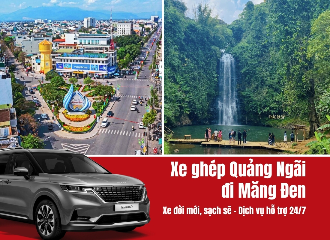 Xe ghép Quảng Ngãi đi Măng Đen