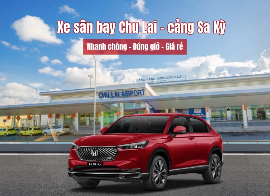 Xe sân bay Chu Lai đi cảng Sa Kỳ