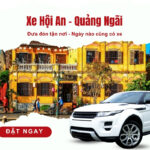 Xe Hội An Quảng Ngãi