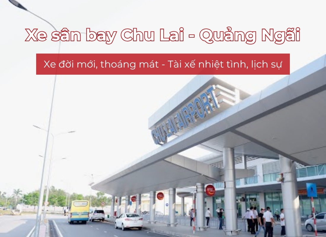 xe Quảng Ngãi Chu Lai Xe Quảng Ngãi Chu Lai